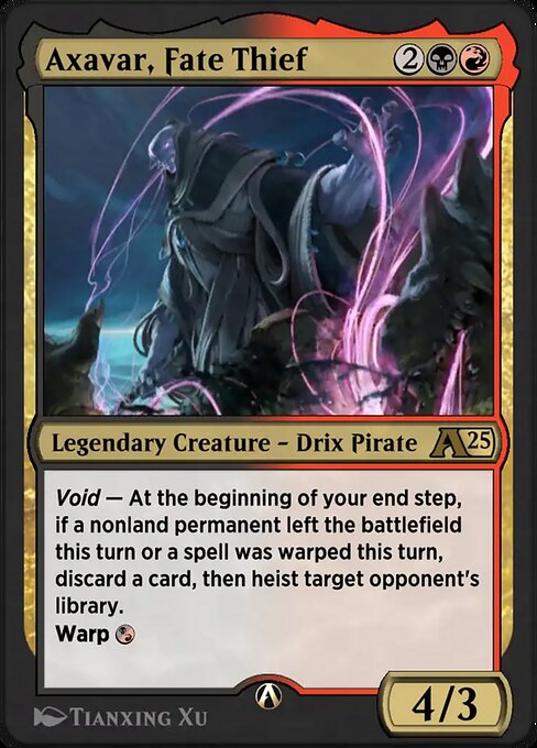Axavar, Fate Thief